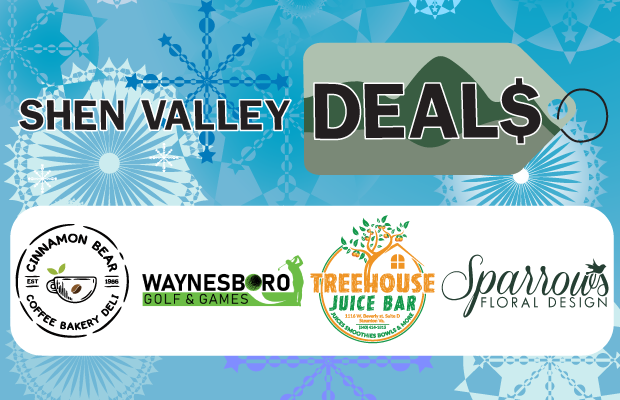 Shen Valley Deals Holi-Deals Are Here!