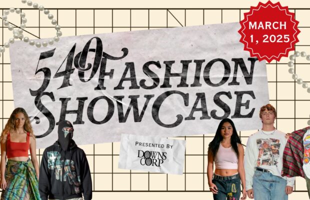 540 FASHION SHOWCASE VOL.2 MARCH 1ST